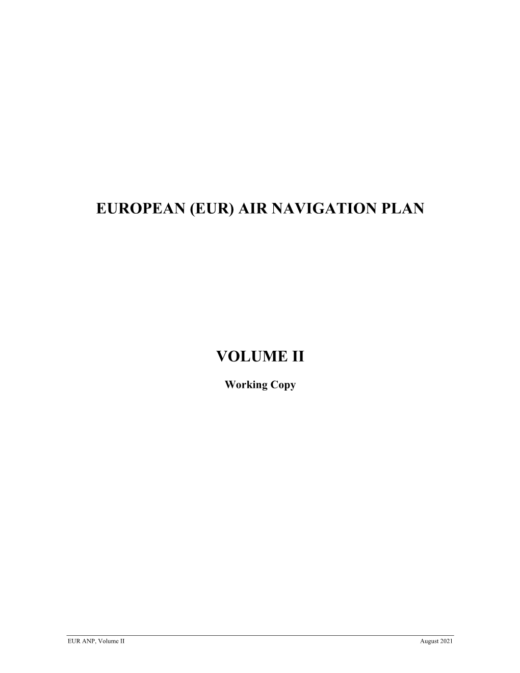 European (Eur) Air Navigation Plan