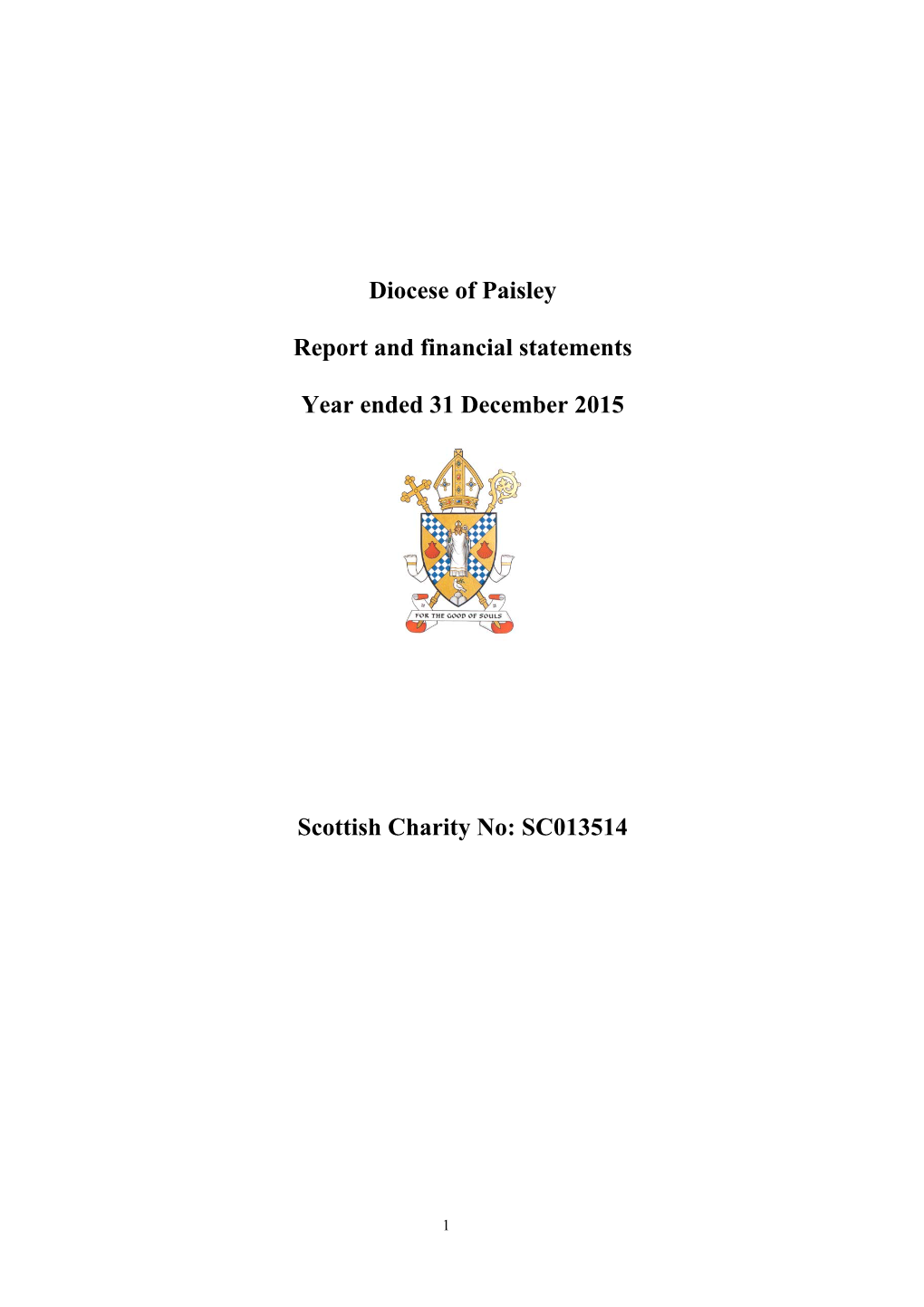 Diocese of Paisley Report and Financial Statements Year Ended 31