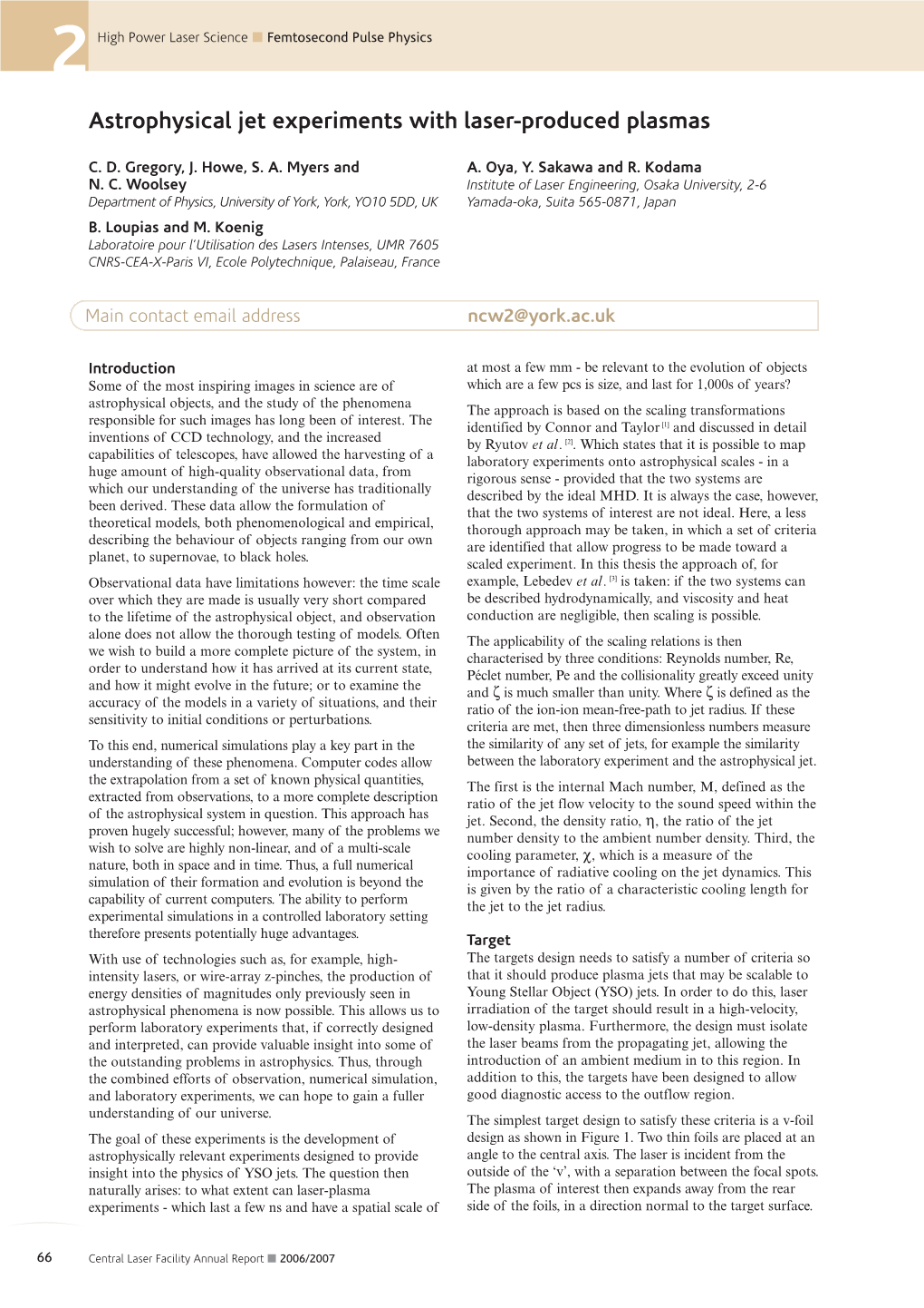 Astrophysical Jet Experiments with Laser-Produced Plasmas