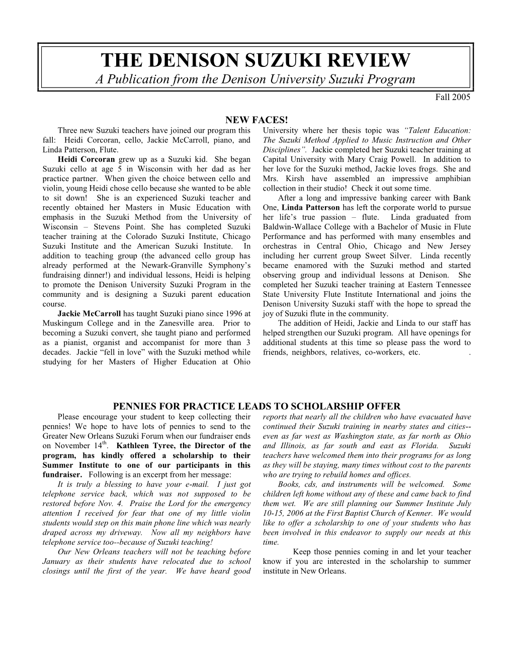 THE DENISON SUZUKI REVIEW a Publication from the Denison University Suzuki Program Fall 2005