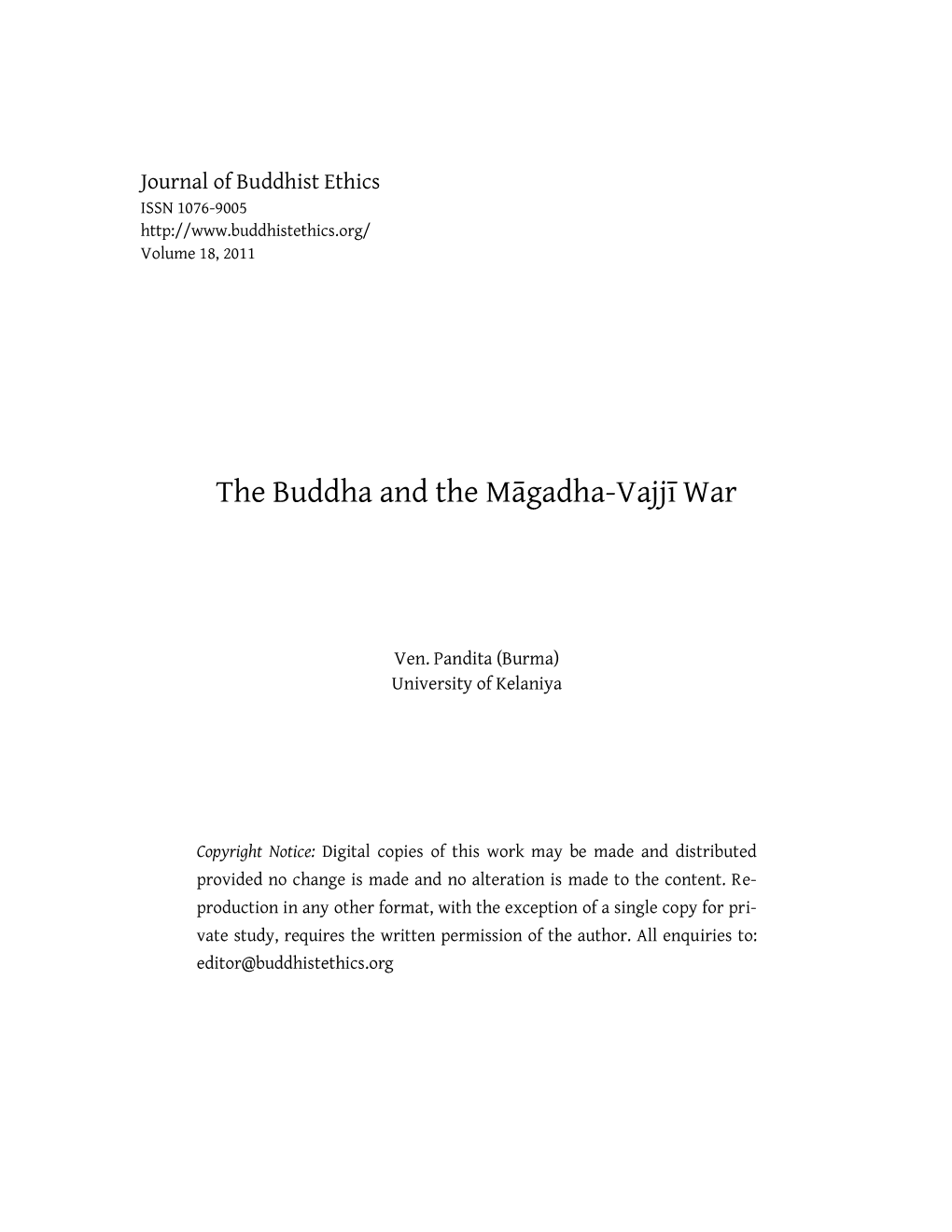 Journal of Buddhist Ethics ISSN 1076-9005 Volume 18, 2011