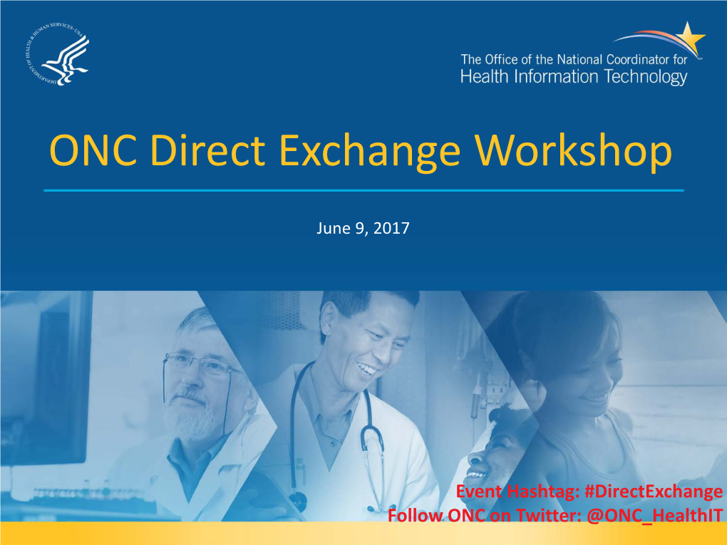 ONC Direct Exchange Workshop Presentation Slides