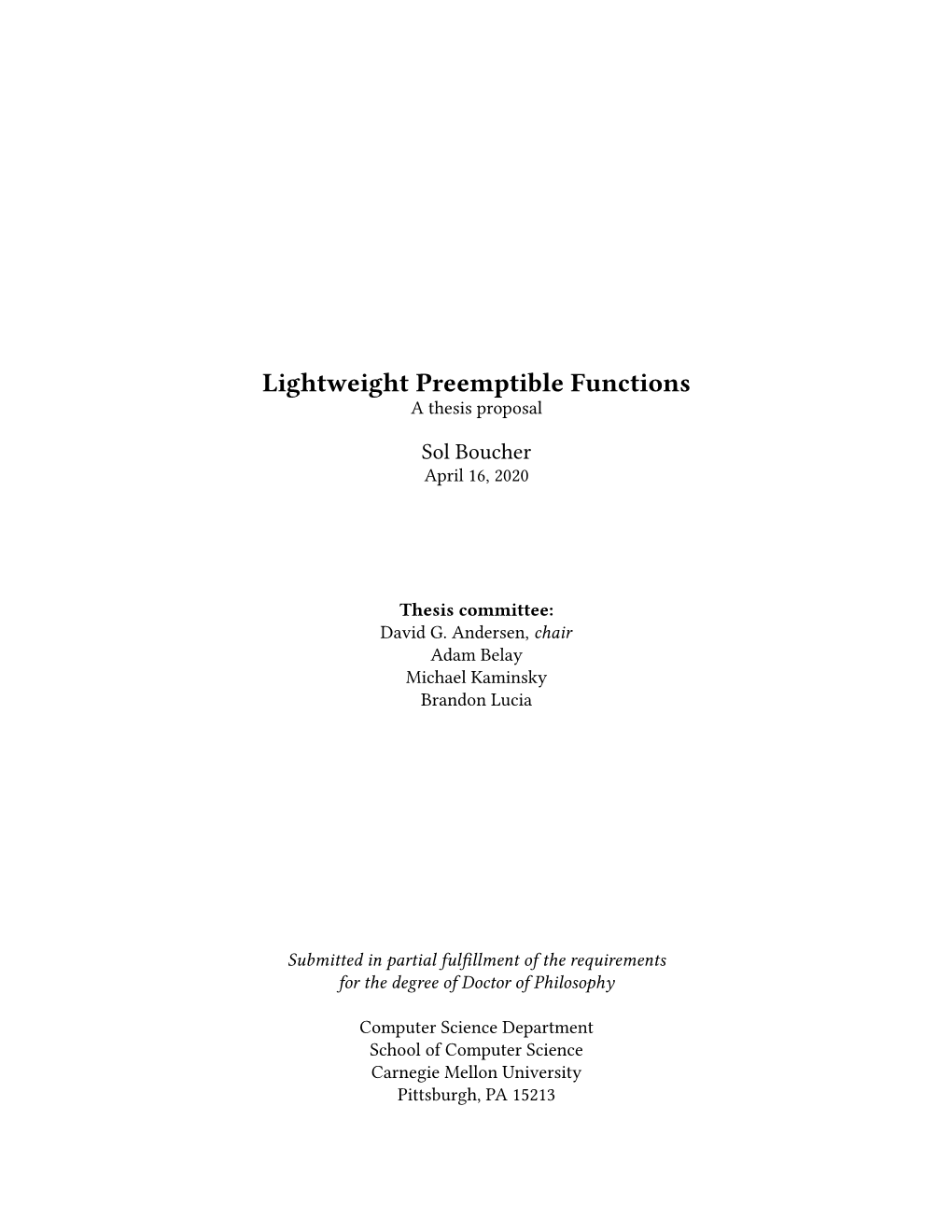 Lightweight Preemptible Functions a Thesis Proposal