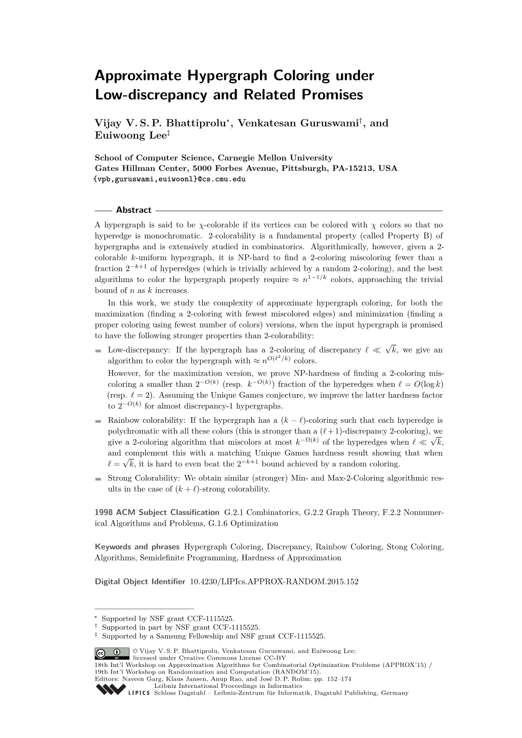 Approximate Hypergraph Coloring Under Low-Discrepancy and Related Promises