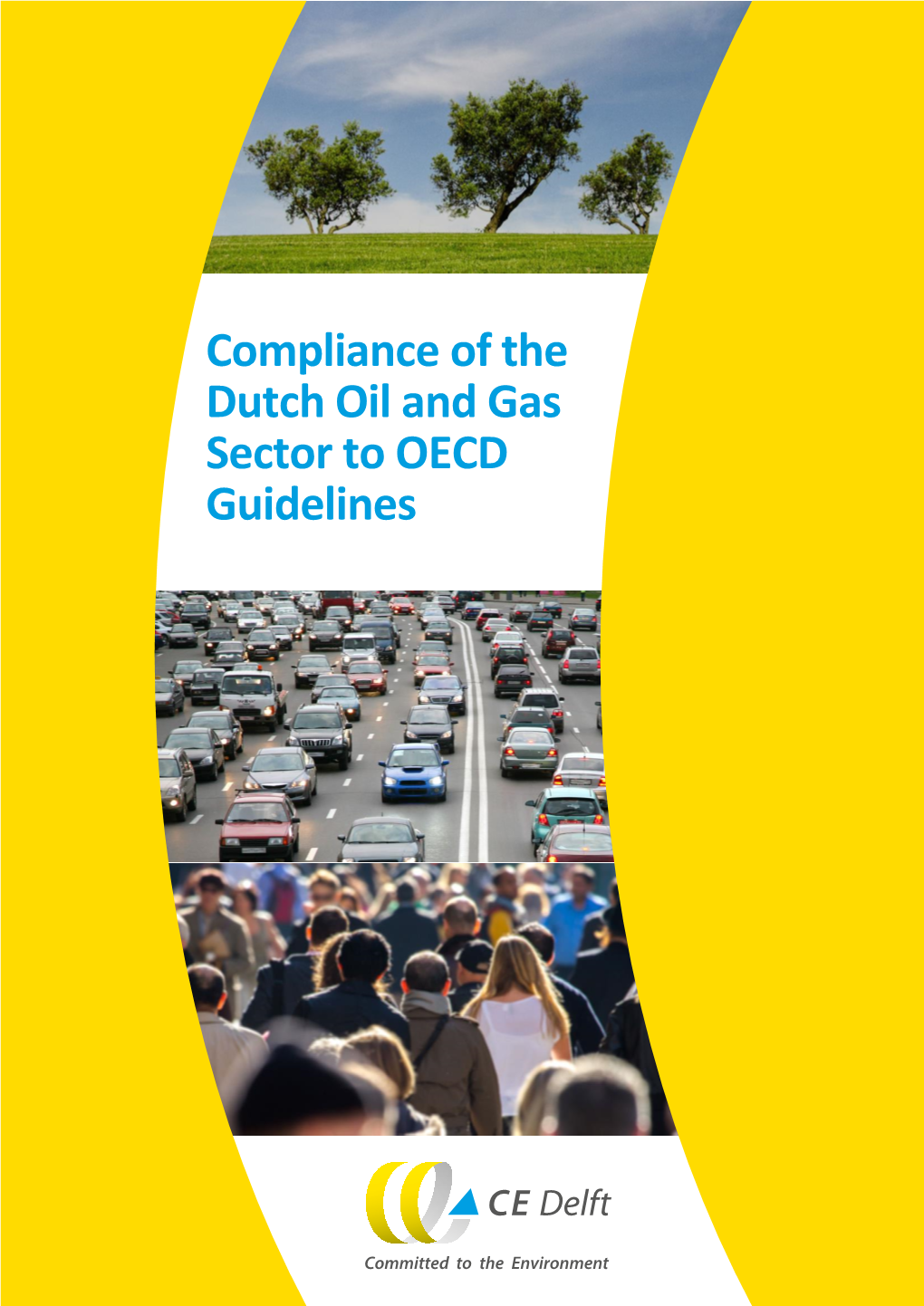 Compliance of the Dutch Oil and Gas Sector to OECD Guidelines