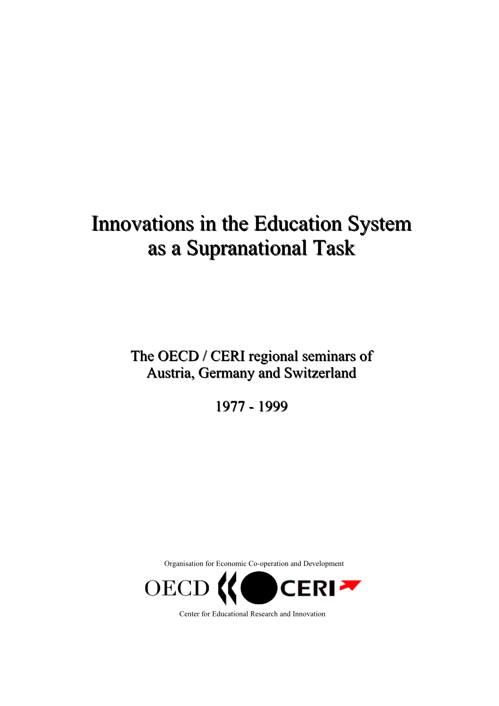 Innovations in the Education System As a Supranational Task