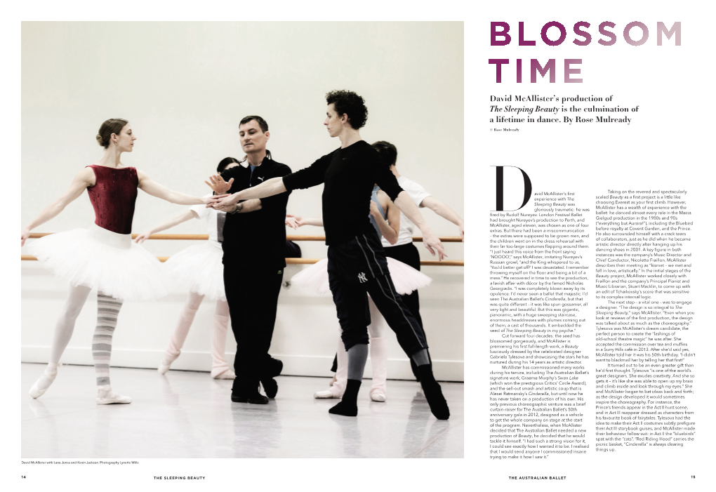 BLOSSOM TIME David Mcallister’S Production of the Sleeping Beauty Is the Culmination of a Lifetime in Dance