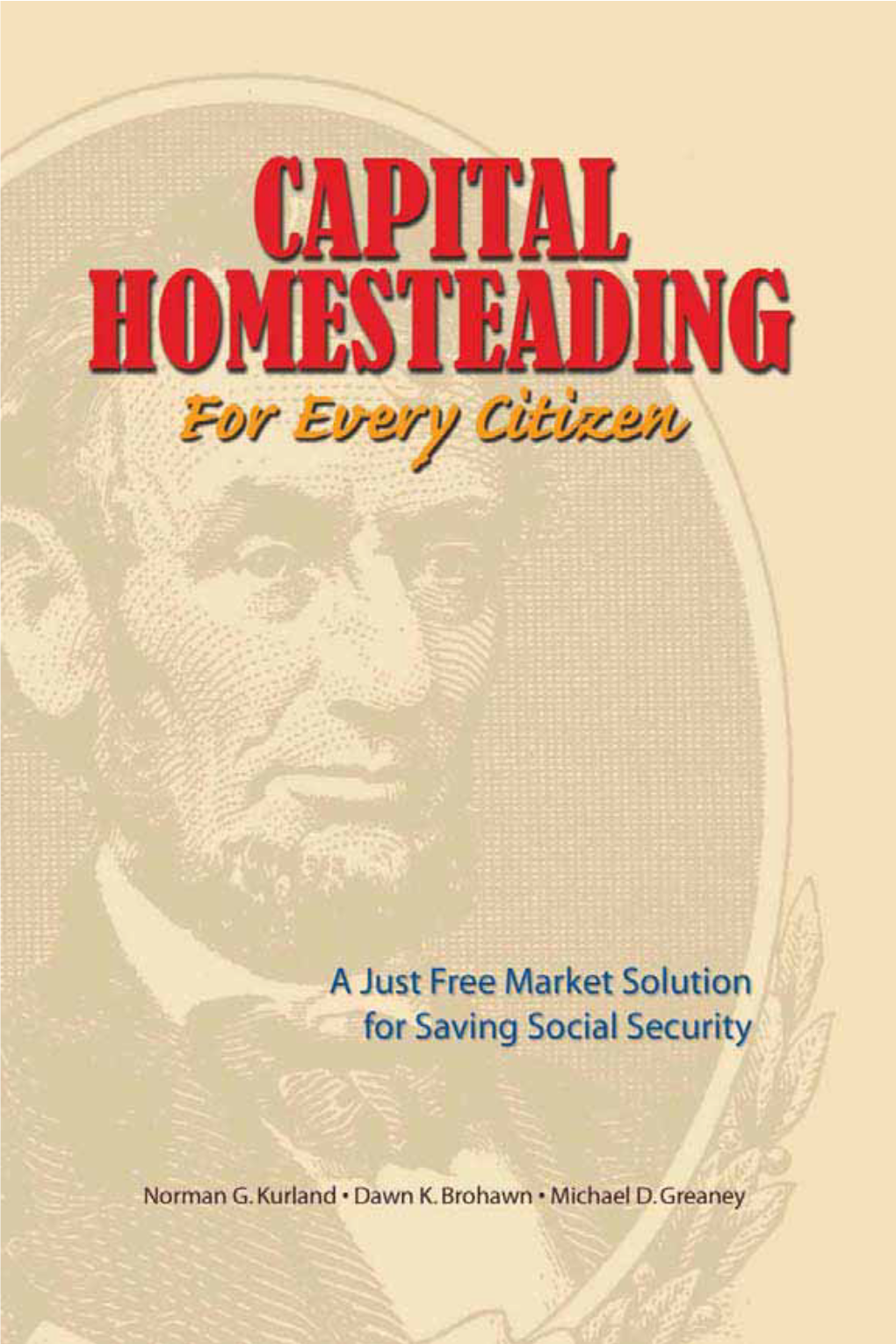 Capital Homesteading for Every Citizen