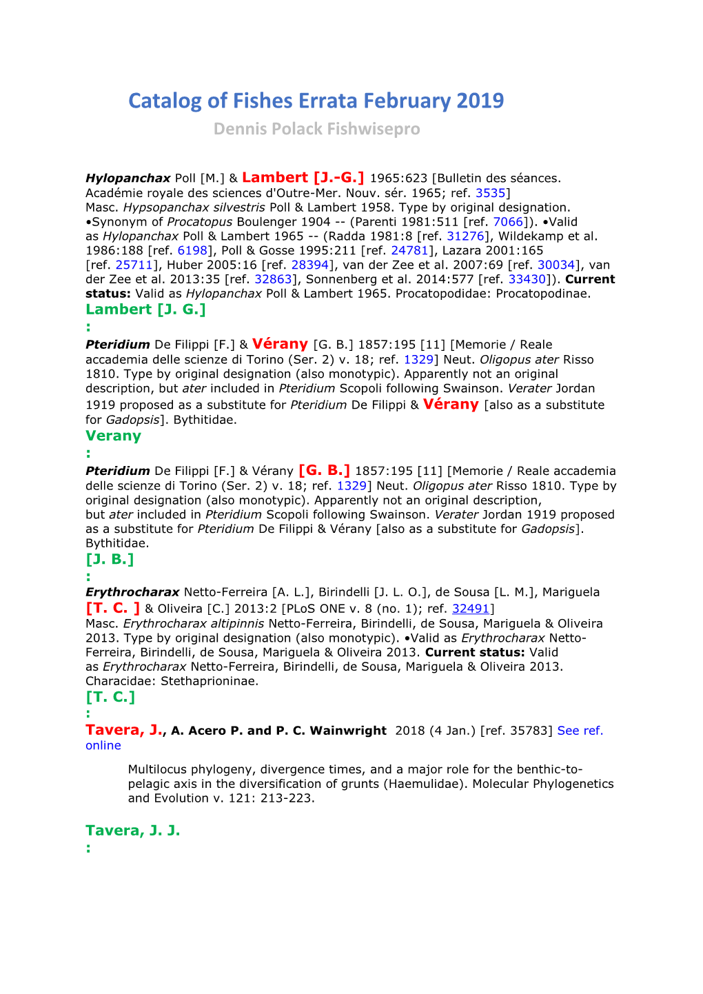 Catalog of Fishes Errata February 2019 Dennis Polack Fishwisepro