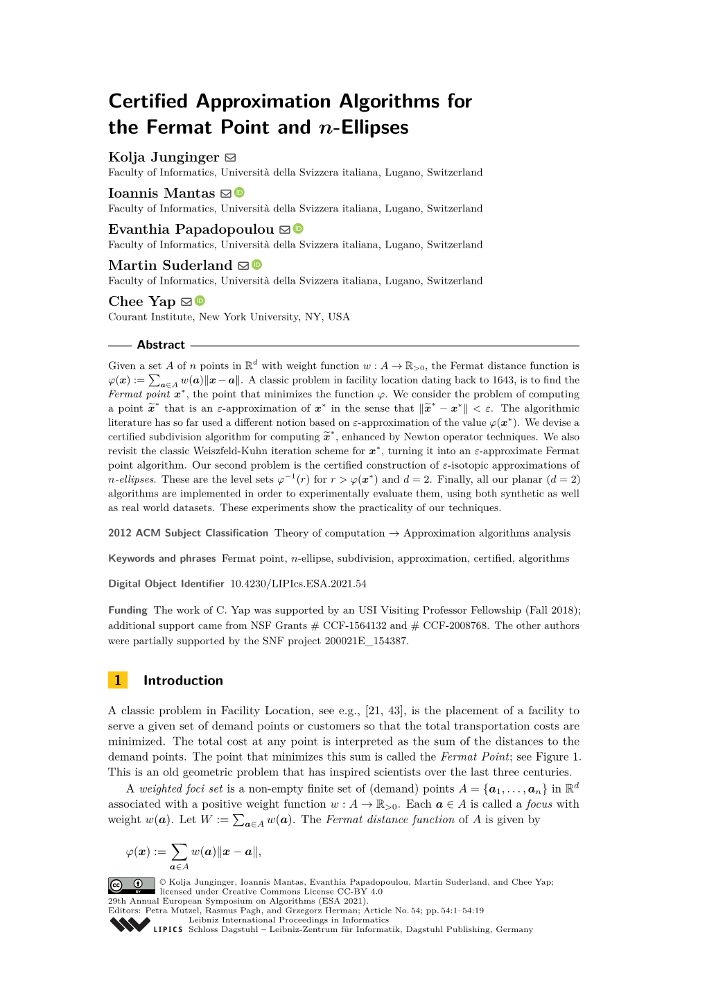 Certified Approximation Algorithms for the Fermat Point and N-Ellipses