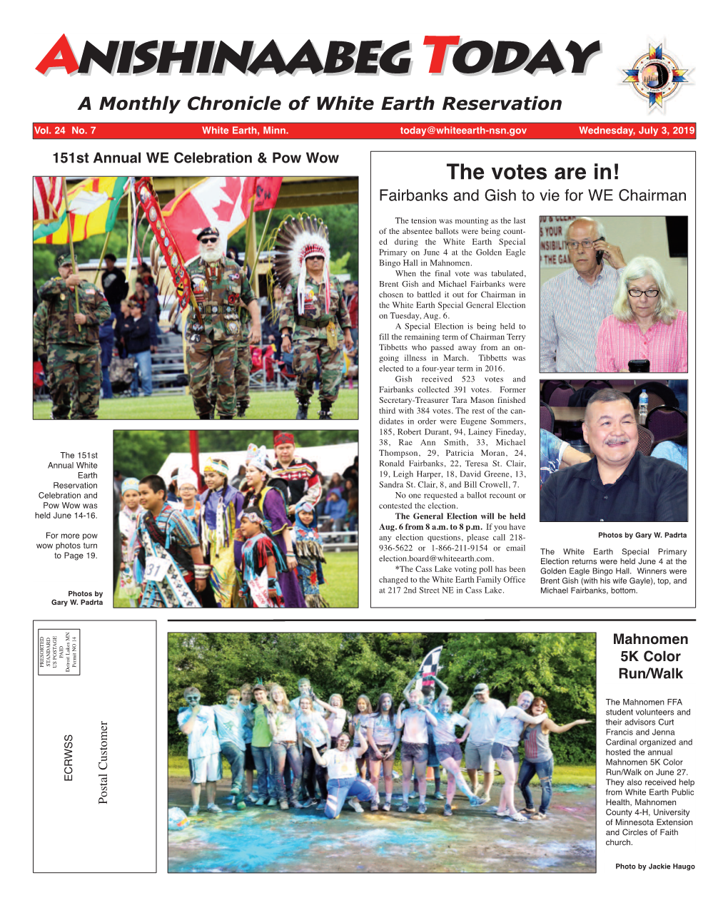 Anishinaabeg Today Wednesday, July 3, 2019