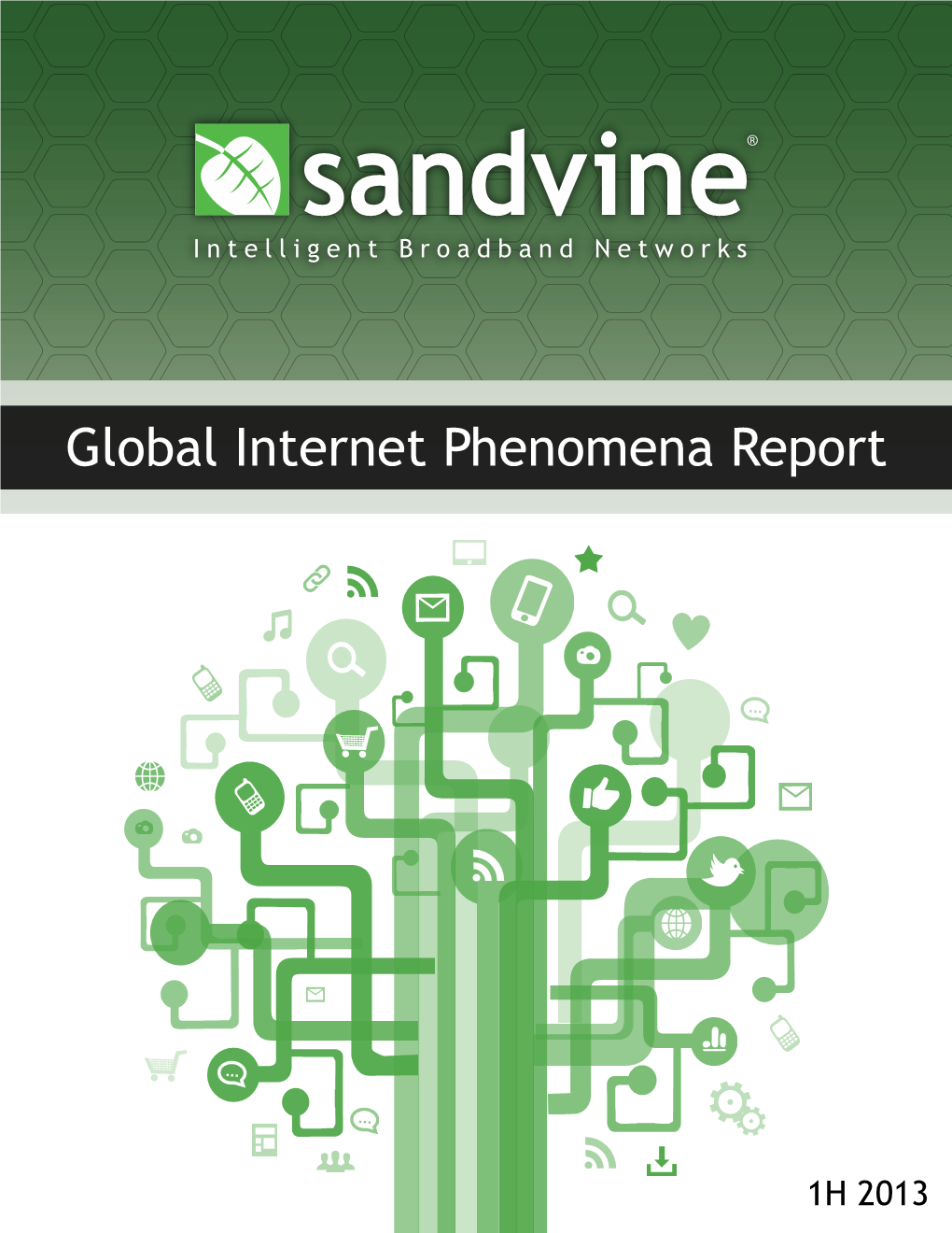 Sandvine Global Internet Phenomena Report