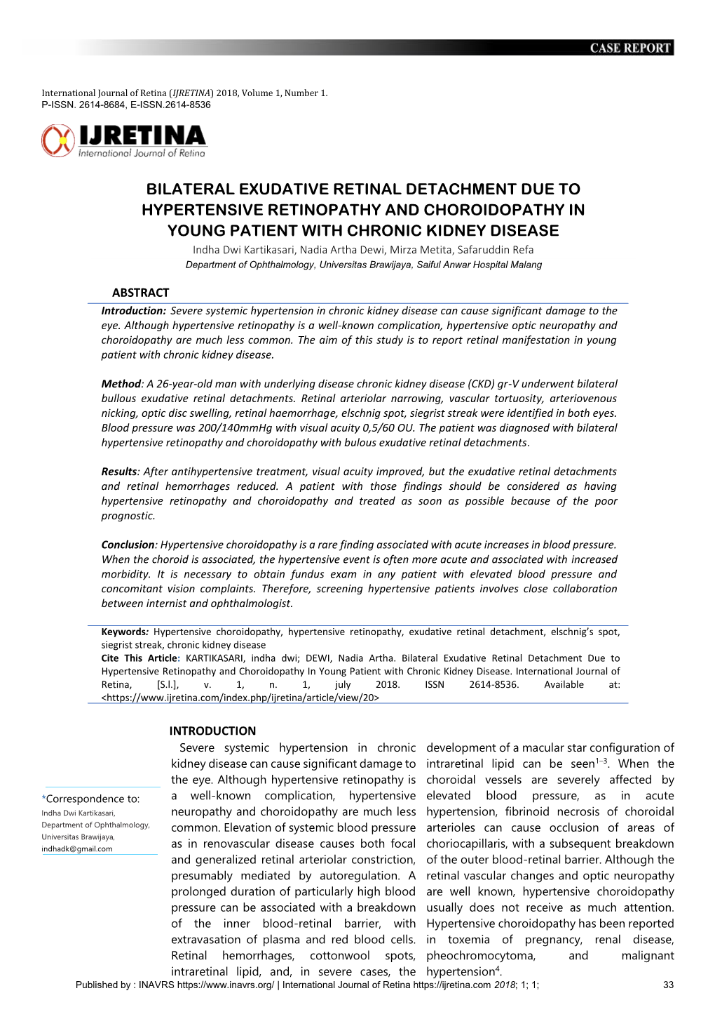 Bilateral Exudative Retinal Detachment Due to Hypertensive Retinopathy And