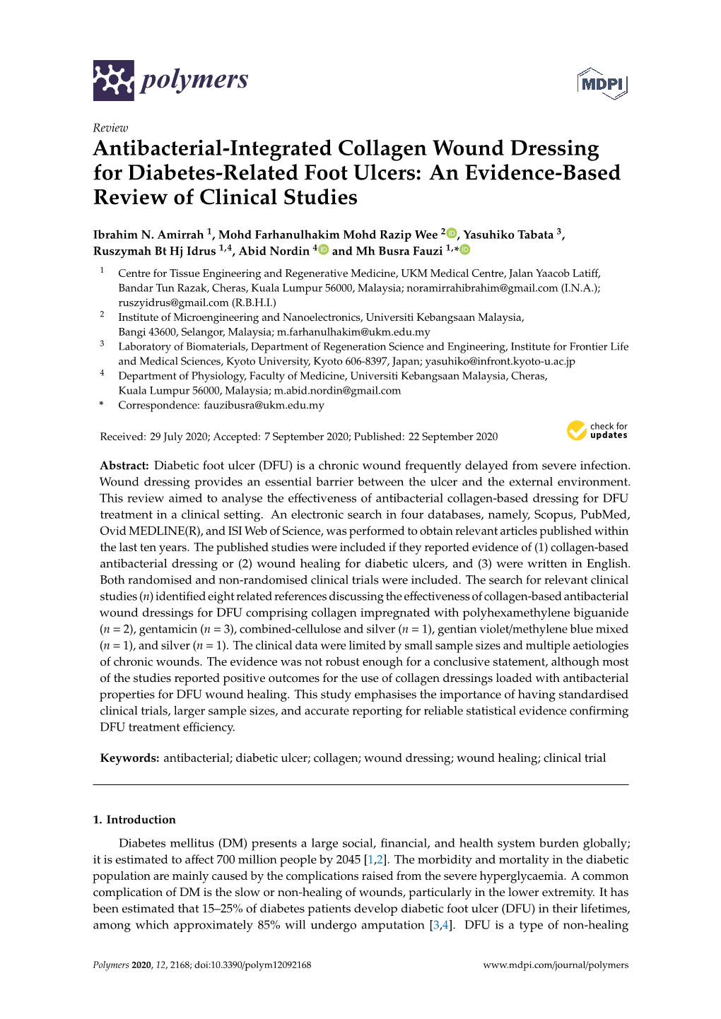 Antibacterial-Integrated Collagen Wound Dressing for Diabetes-Related Foot Ulcers: an Evidence-Based Review of Clinical Studies