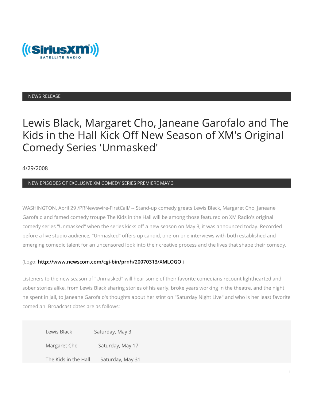 Lewis Black, Margaret Cho, Janeane Garofalo and the Kids in the Hall Kick Off New Season of XM's Original Comedy Series 'Unmasked'