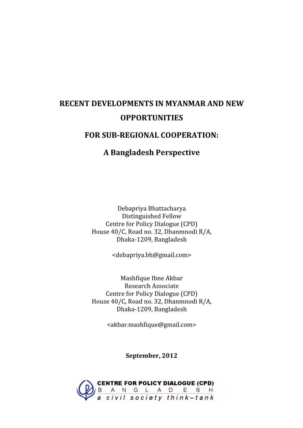 Recent Developments in Myanmar and New Opportunities