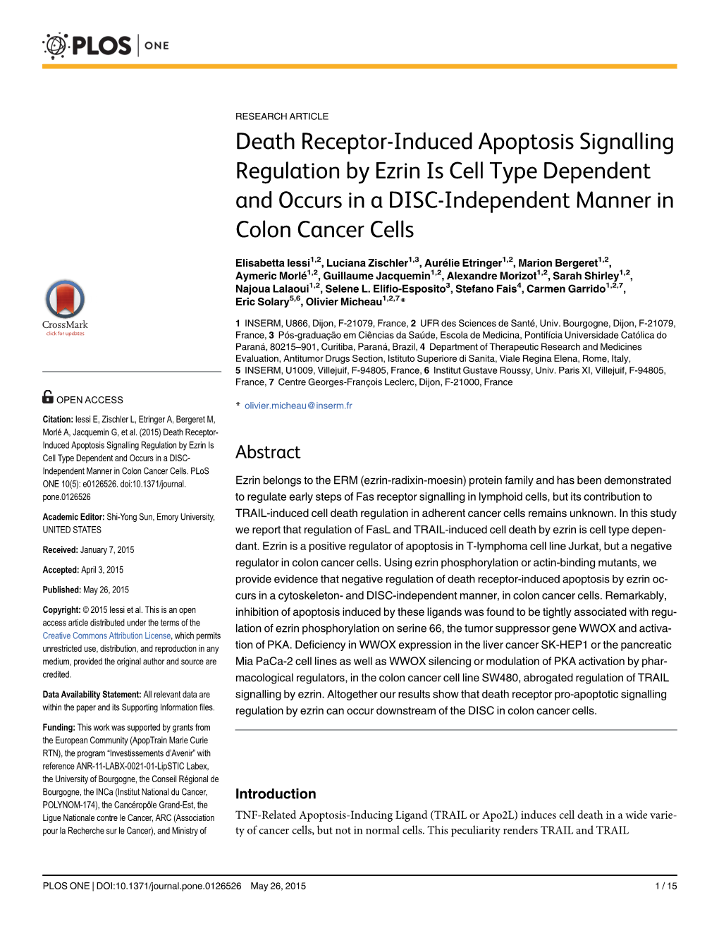 Death Receptor-Induced Apoptosis Signalling Regulation by Ezrin Is Cell Type Dependent and Occurs in a DISC-Independent Manner in Colon Cancer Cells