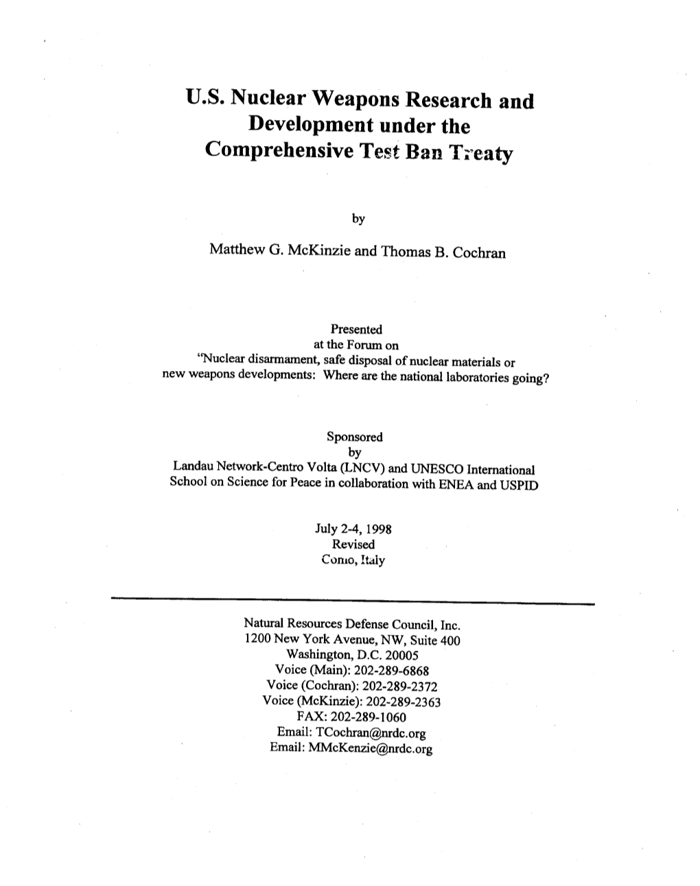 U.S. Nuclear Weapons Research and Development Under the Comprehensive Test Ban Ti'eaty