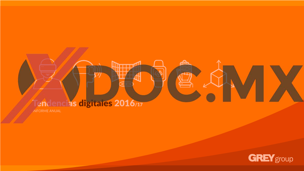 Tendencias Digitales 2016/17 INFORME ANUAL 2