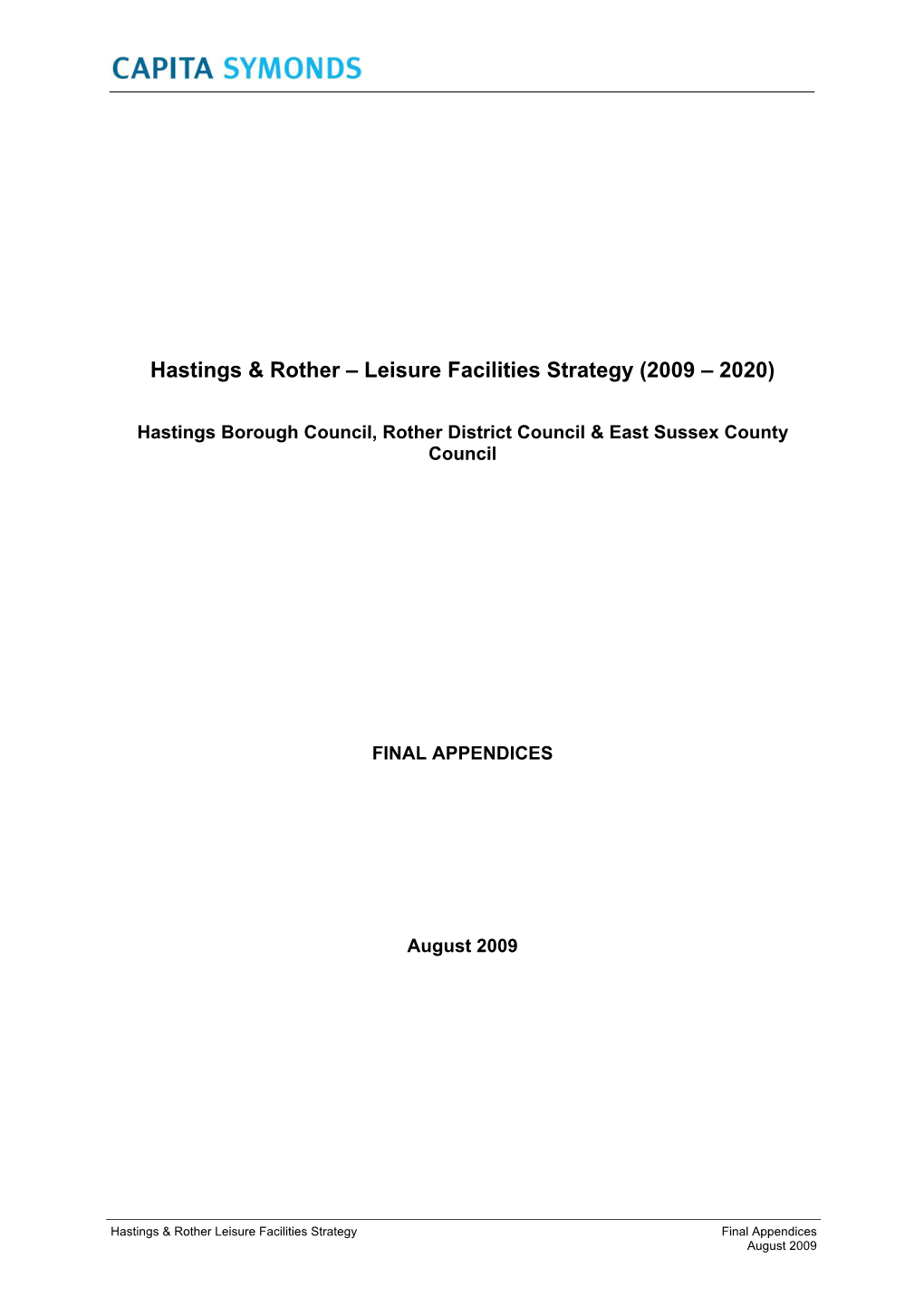 Hastings & Rother – Leisure Facilities Strategy (2009 – 2020)