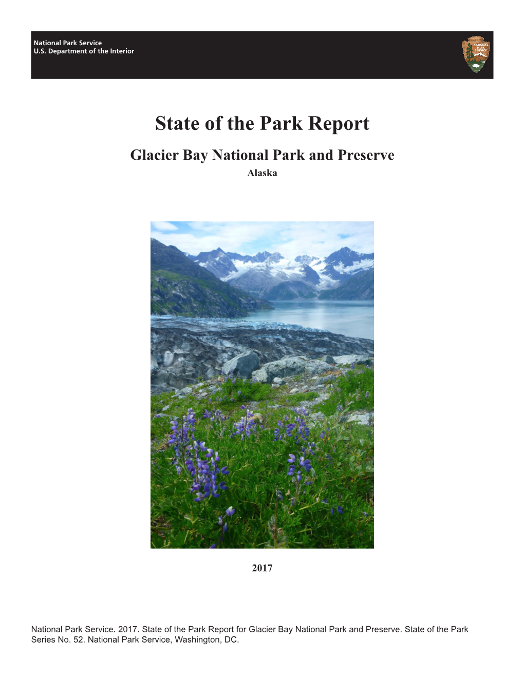 State of the Park Report Glacier Bay National Park and Preserve Alaska