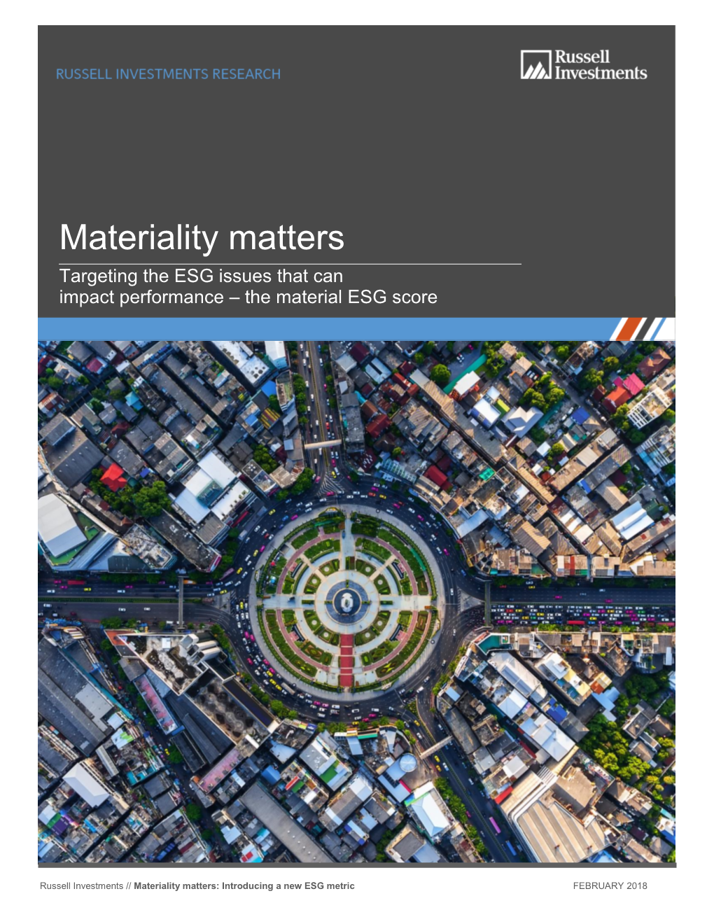 Materiality Matters: Targeting the ESG Issues That Can Impact Performance / P 1