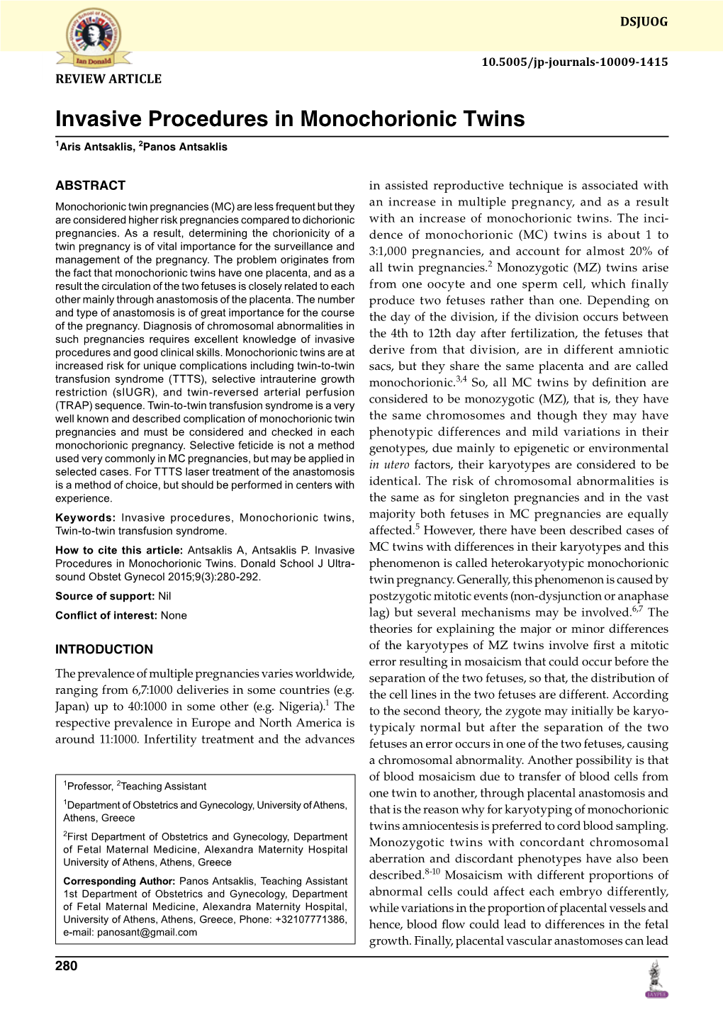 Invasive Procedures in Monochorionic Twins 1Aris Antsaklis, 2Panos Antsaklis