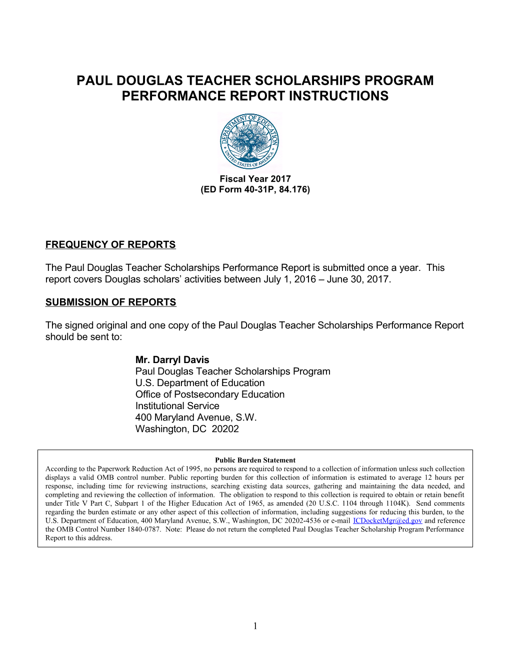 FY 2015 Performance Report Instructions for the Paul Douglas Teacher Scholarship Program