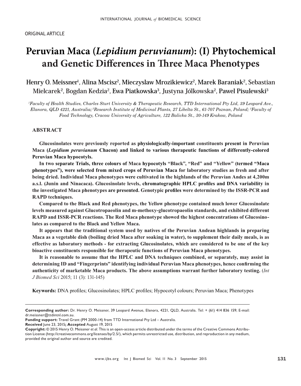 Peruvian Maca (Lepidium Peruvianum): (I) Phytochemical and Genetic Differences in Three Maca Phenotypes