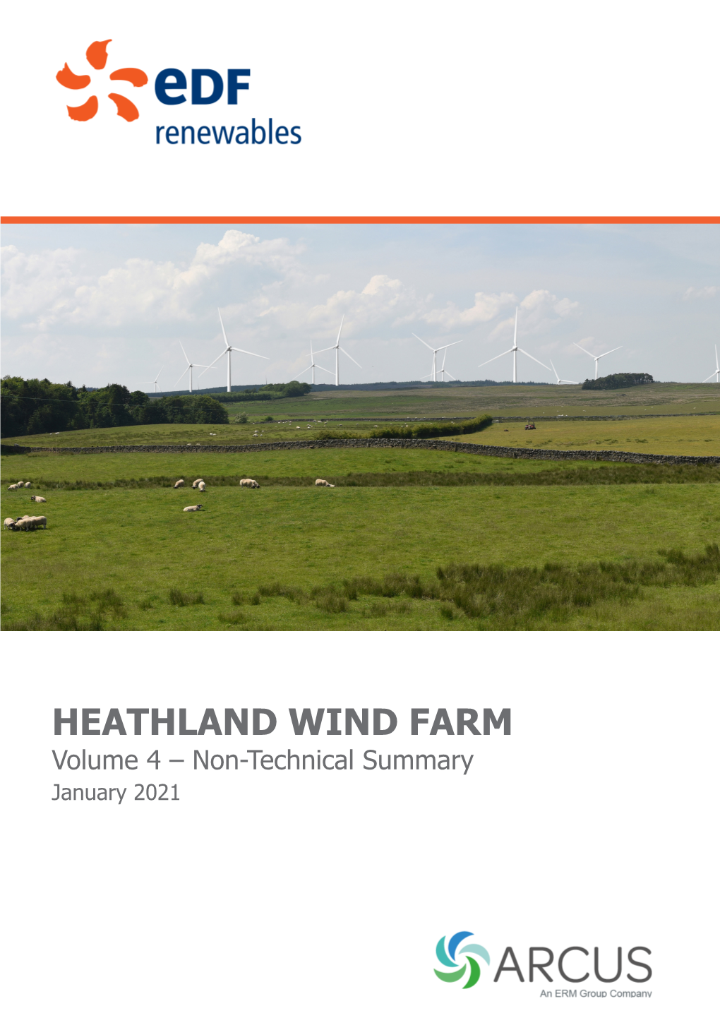 HEATHLAND WIND FARM Volume 4 – Non-Technical Summary January 2021
