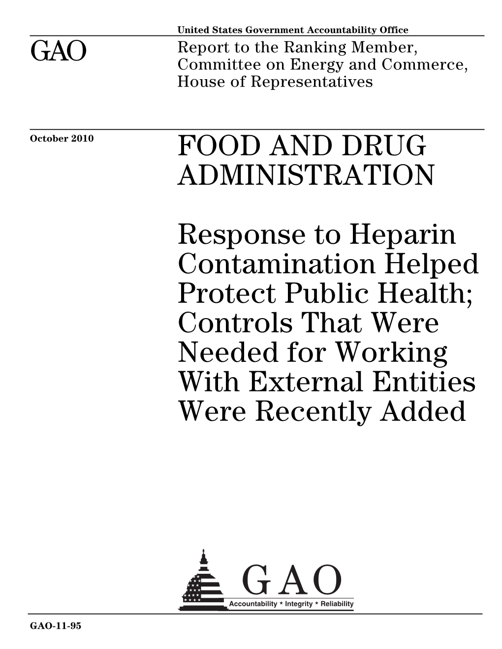 Response to Heparin Contamination Helped Protect Public Health; Controls That Were Needed for Working with External Entities Were Recently Added