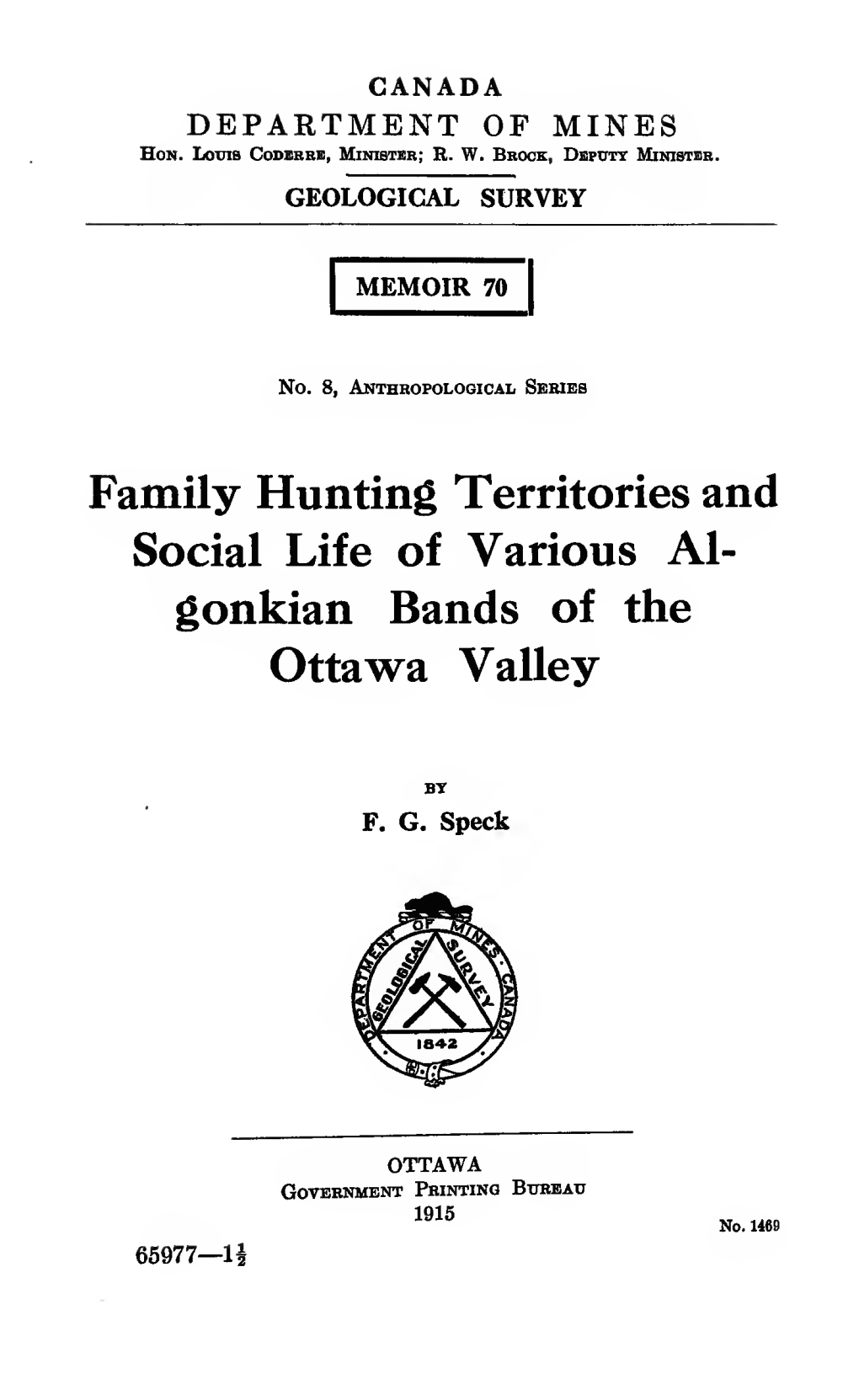 Family Hunting Territories and Social Life of Various Algonkian Bands of the Ottawa Valley