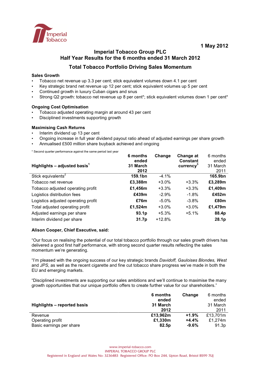 1 May 2012 Imperial Tobacco Group PLC Half Year Results for the 6