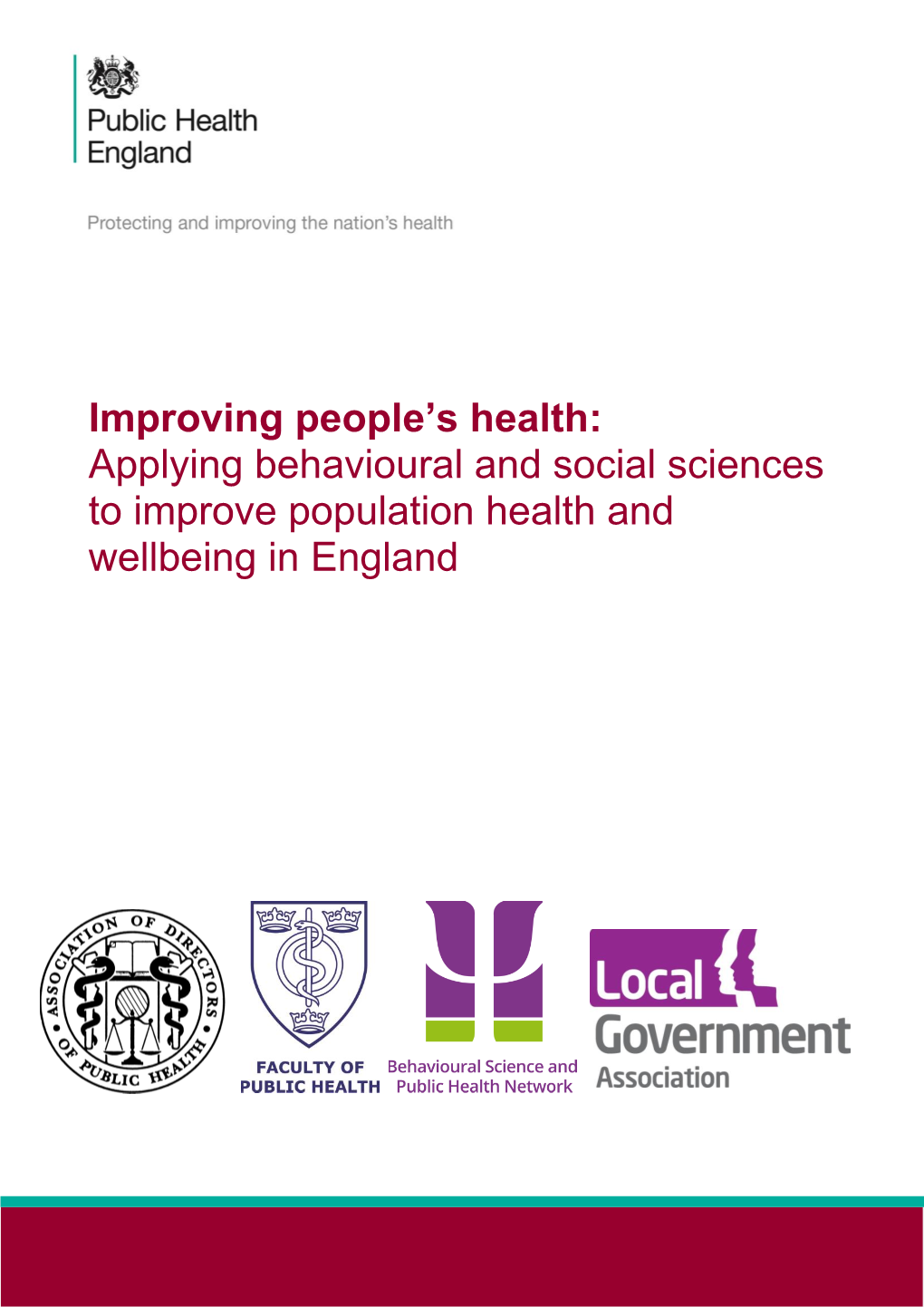 Improving People's Health: Applying Behavioural and Social Sciences