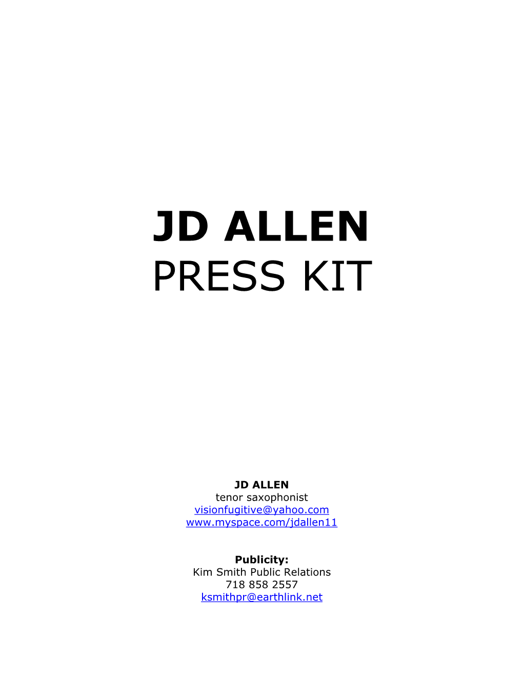 Jd Allen Press Kit