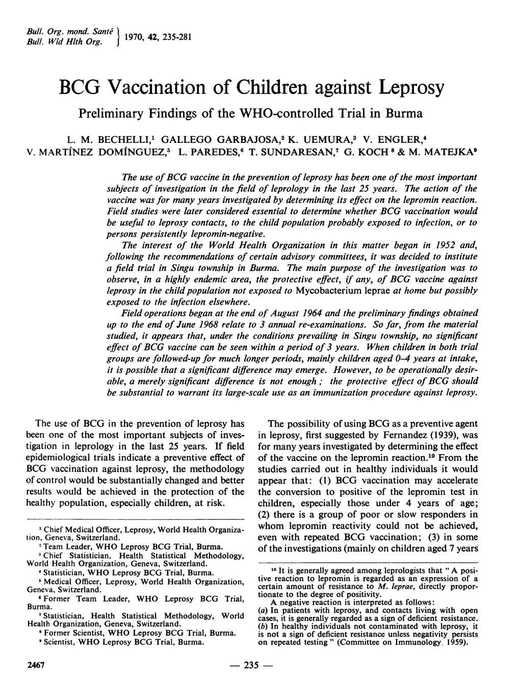 BCG Vaccination of Children Against Leprosy Preliminary Findings of the WHO-Controlled Trial in Burma