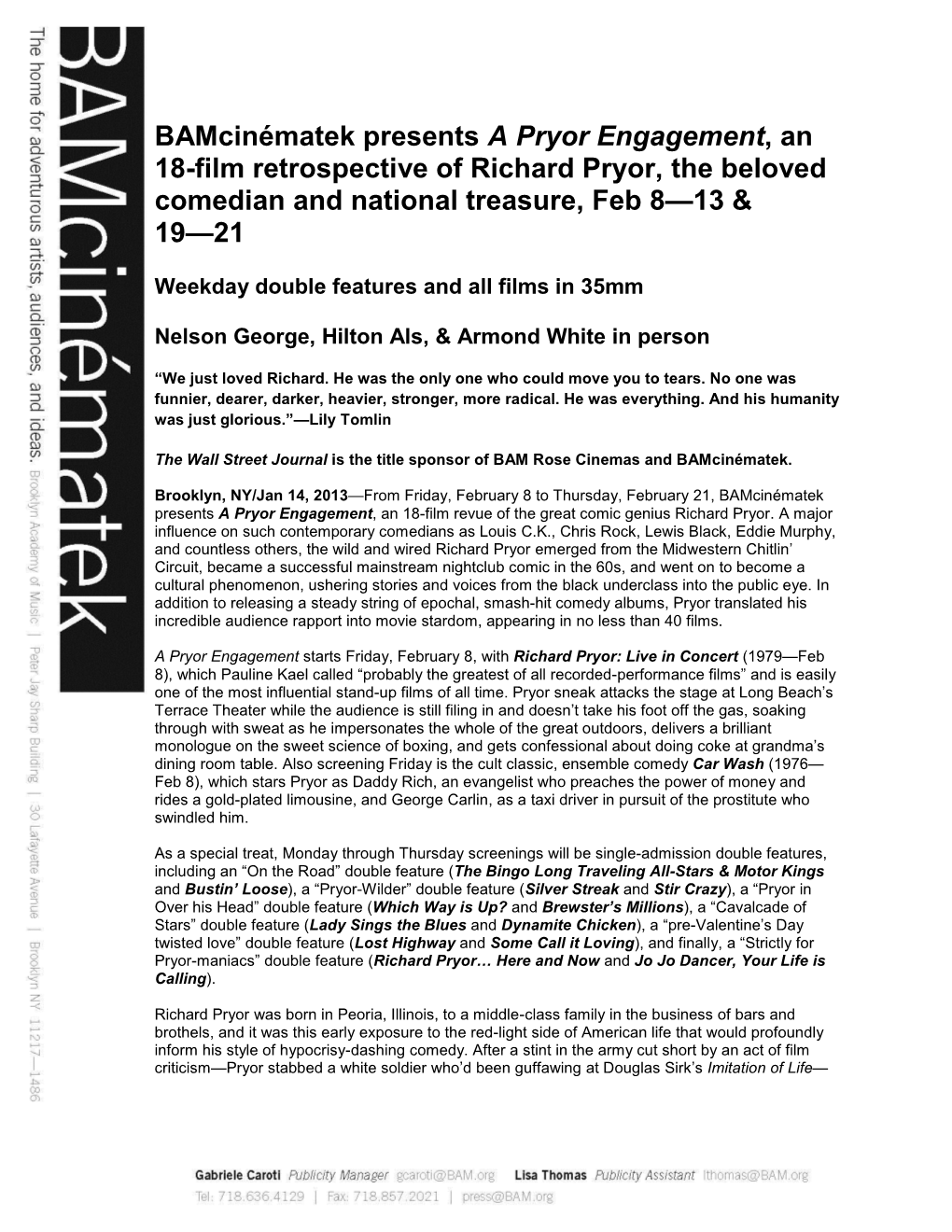 Bamcinématek Presents a Pryor Engagement, an 18-Film Retrospective of Richard Pryor, the Beloved Comedian and National Treasure, Feb 8—13 & 19—21