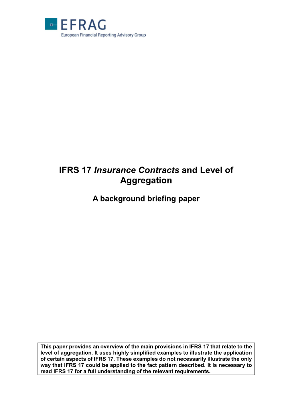 IFRS 17 Insurance Contracts and Level of Aggregation