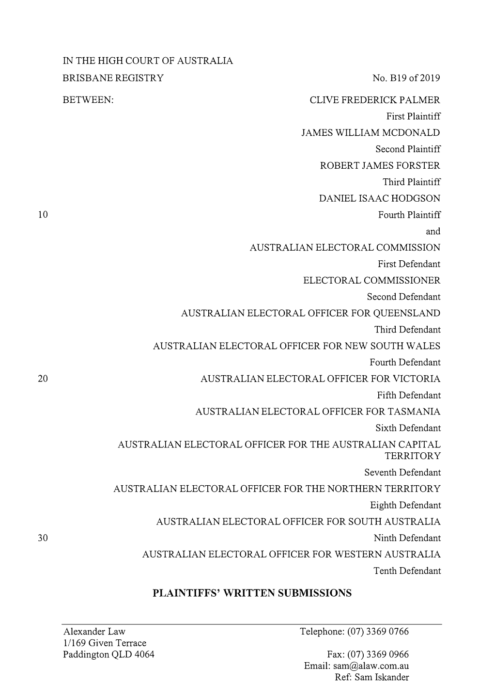 Plaintiffs' Written Submissions