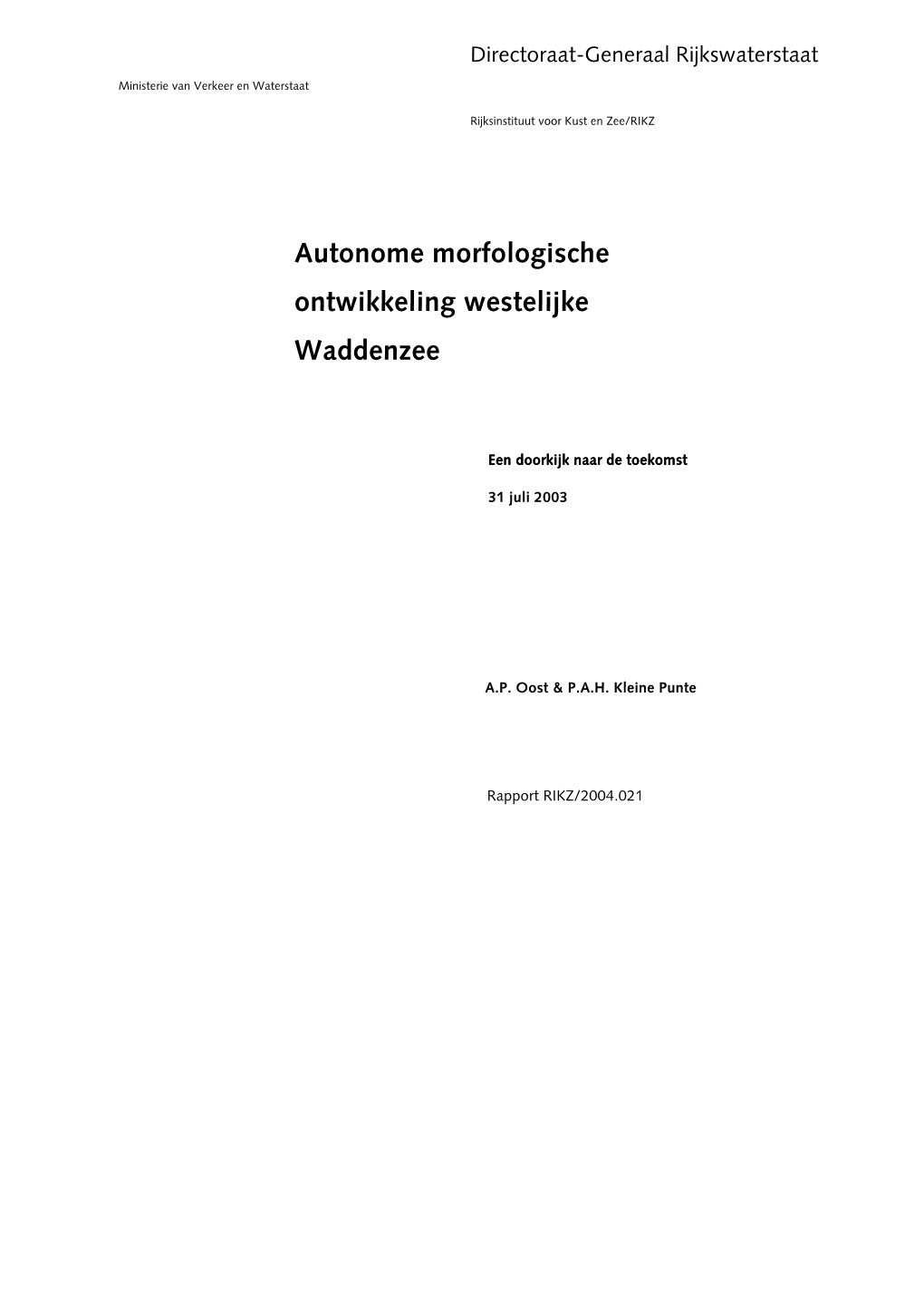 Autonome Morfologische Ontwikkeling Westelijke Waddenzee