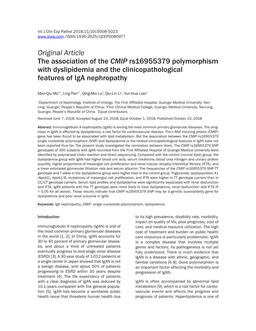 Original Article the Association of the CMIP Rs16955379 Polymorphism with Dyslipidemia and the Clinicopathological Features of Iga Nephropathy