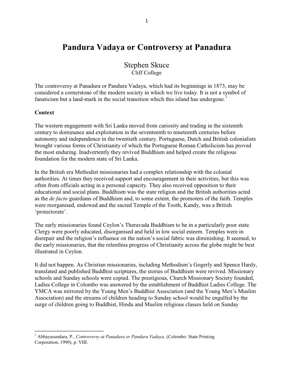 Pandura Vadaya Or Controversy at Panadura