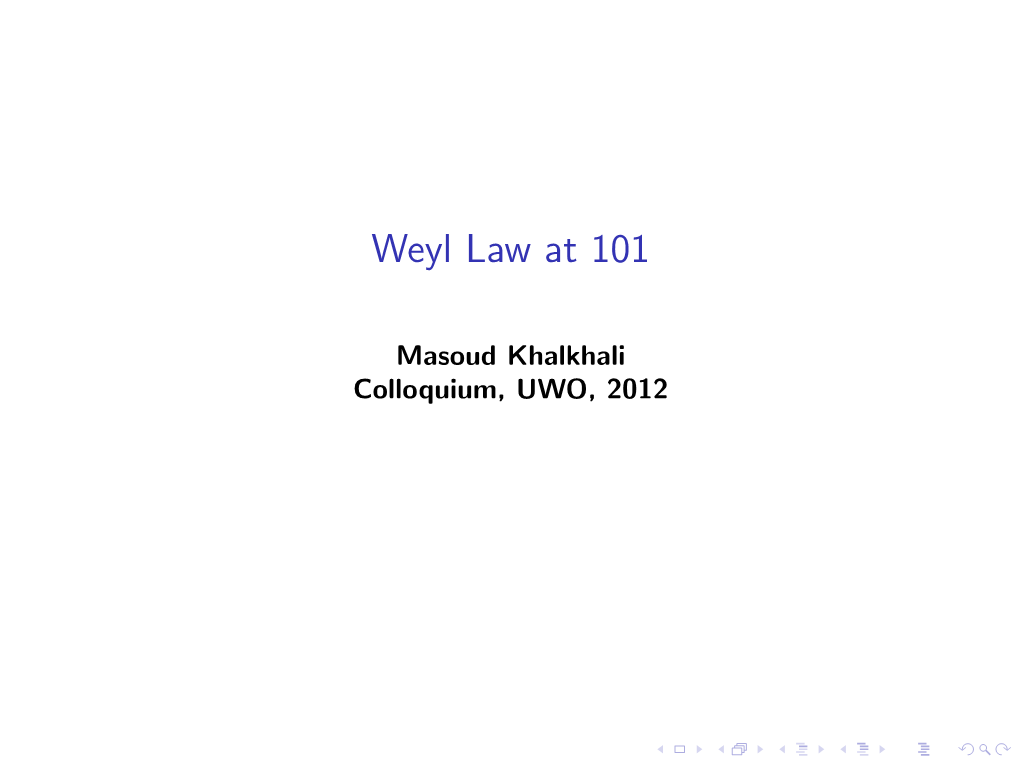 Weyl Law at 101