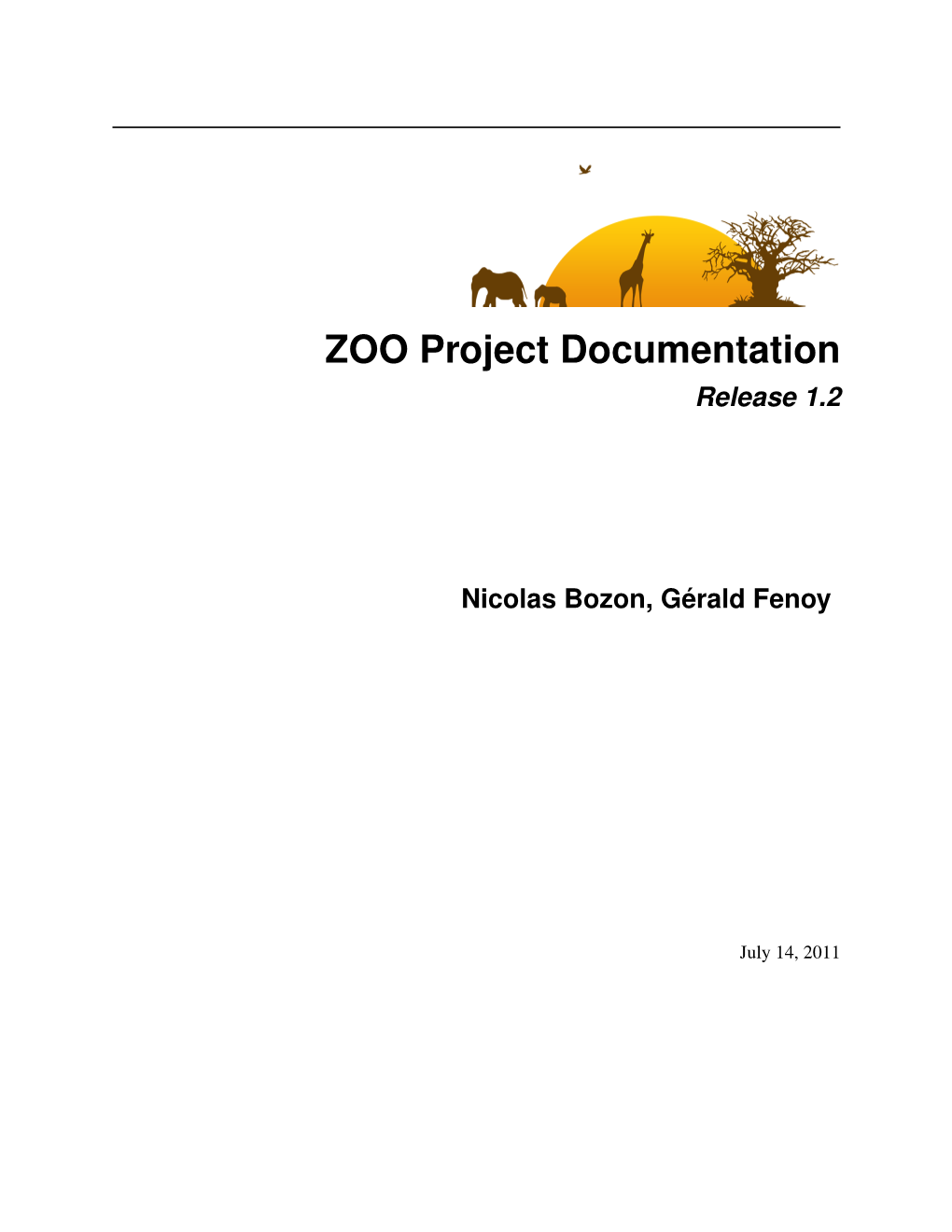 ZOO Project Documentation Release 1.2