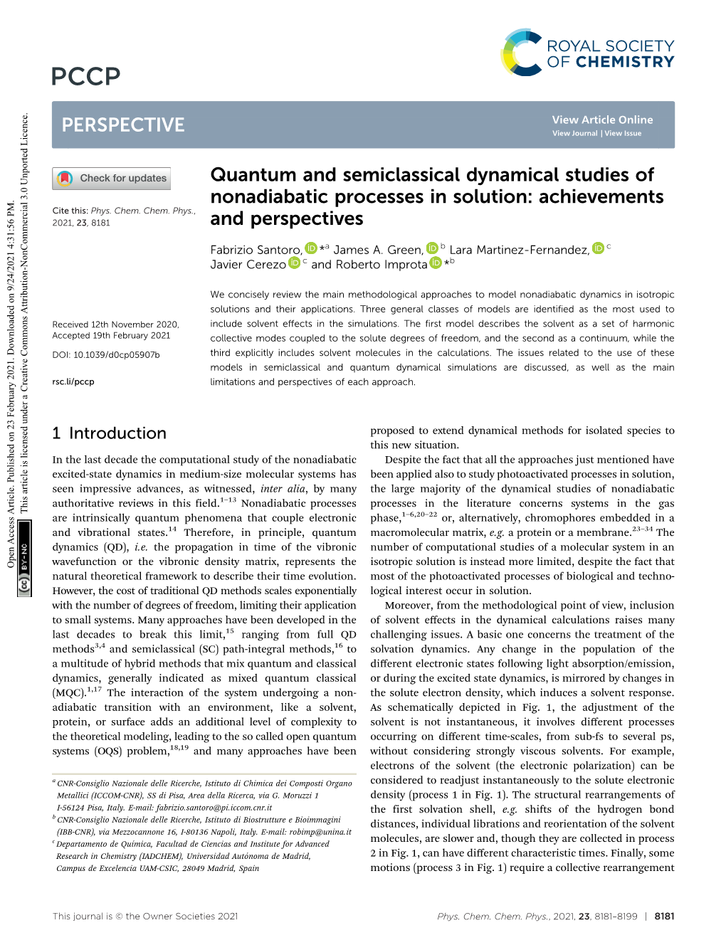 Quantum and Semiclassical Dynamical Studies of Nonadiabatic Processes in Solution: Achievements Cite This: Phys