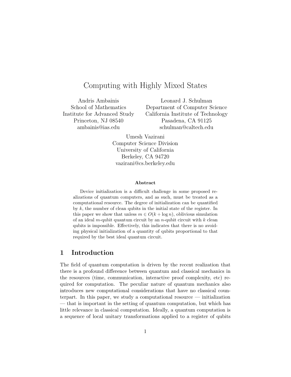 Computing with Highly Mixed States