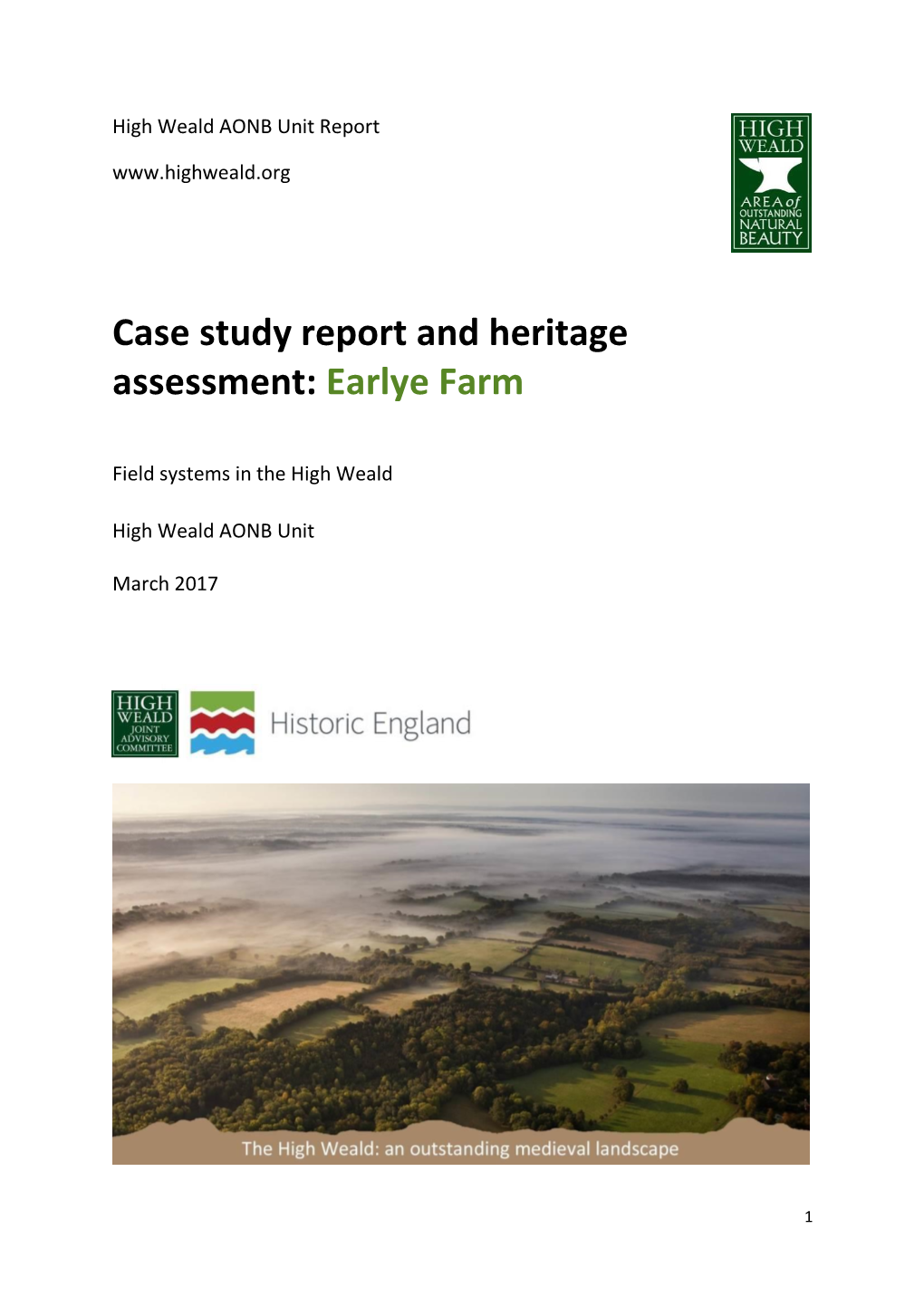 Case Study Report and Heritage Assessment: Earlye Farm