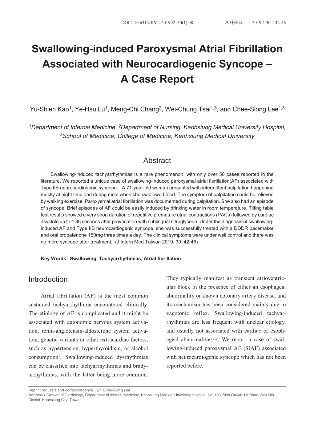 Swallowing-Induced Paroxysmal Atrial Fibrillation Associated with Neurocardiogenic Syncope – a Case Report