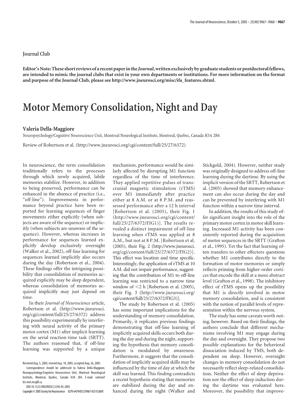 Motor Memory Consolidation, Night and Day