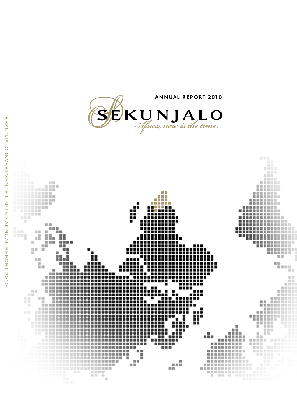 SEKUNJALO INVESTMENTS LIMITED ANNUAL REPORT 2010 Group Structure